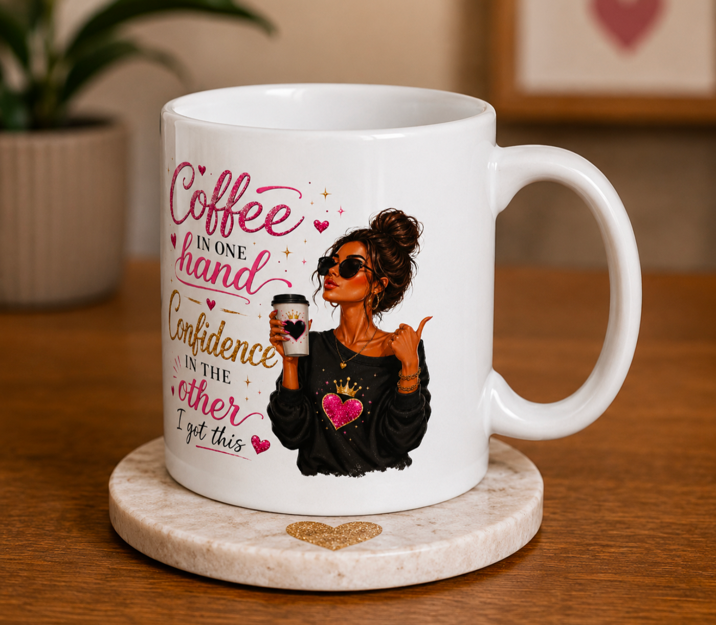 Coffee in One Hand, Confidence in the Other – Glam Boss Lady Ceramic Mug - Truly Yours
