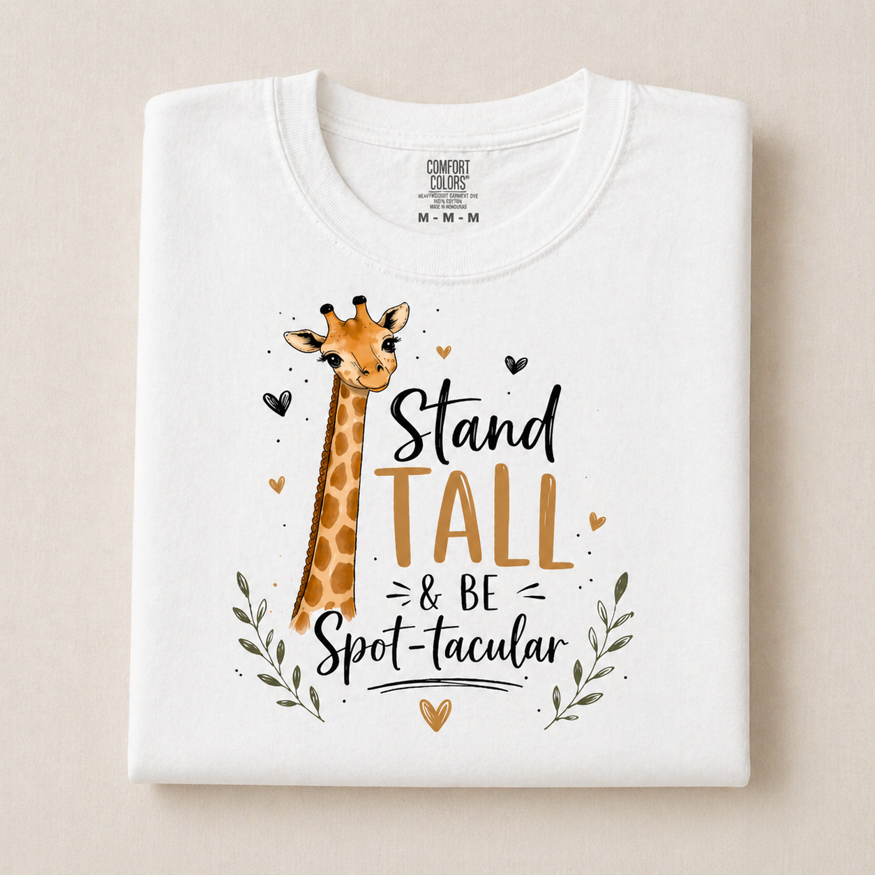 Cute Giraffe “Stand Tall” Inspirational Quote T-Shirt – Animal Lover Gift - Truly Yours