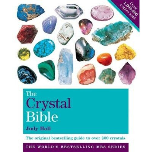 The Crystal Bible: Volume 1 by Judy Hall