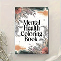 Mental Health Colouring Book with Inspirational Quotes