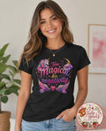 Too Magical for Negativity T-Shirt ✨🦄