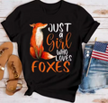 Just a Girl Who Loves Foxes Graphic T-Shirt - Truly Yours