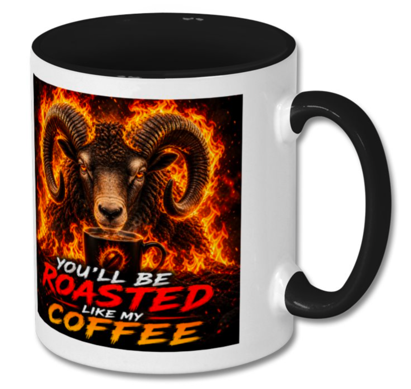 Fiery Ram “Roasted Like My Coffee” Novelty Mug
