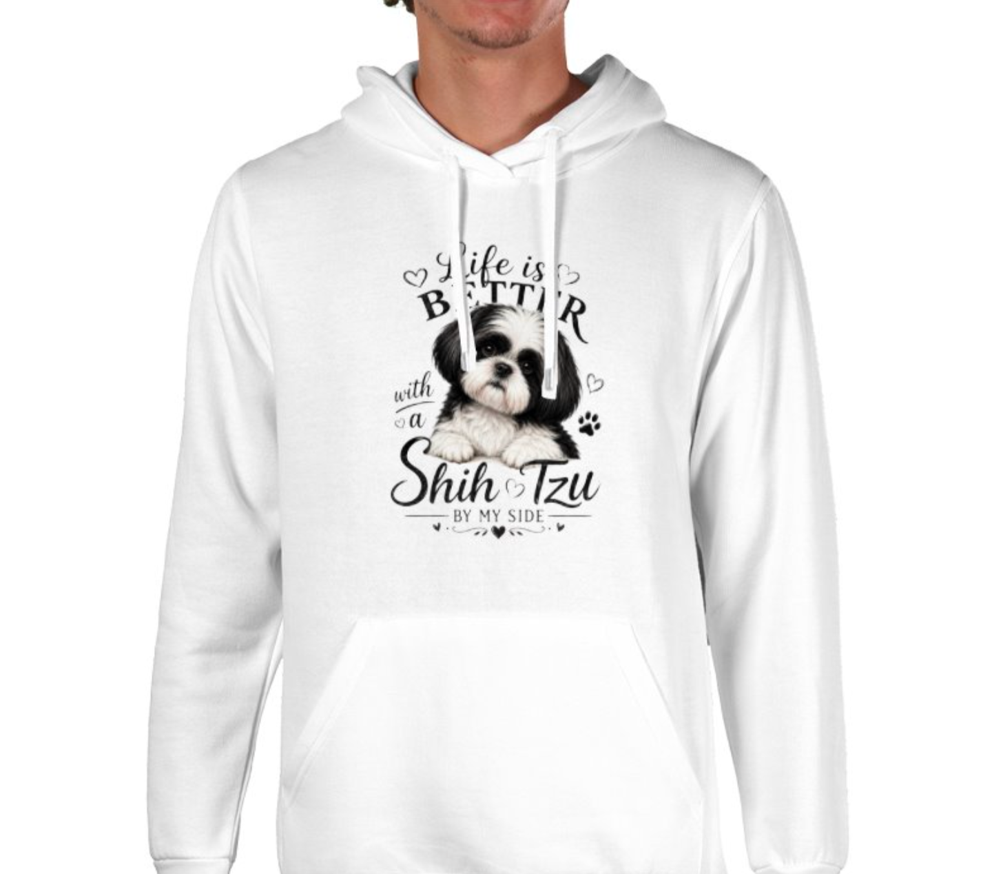 Unisex “Life Is Better With a Shih Tzu” Hoodie - Truly Yours