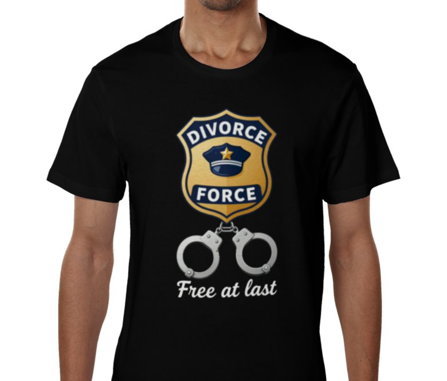 Divorce Force “Free At Last” Funny Graphic T-Shirt – Black