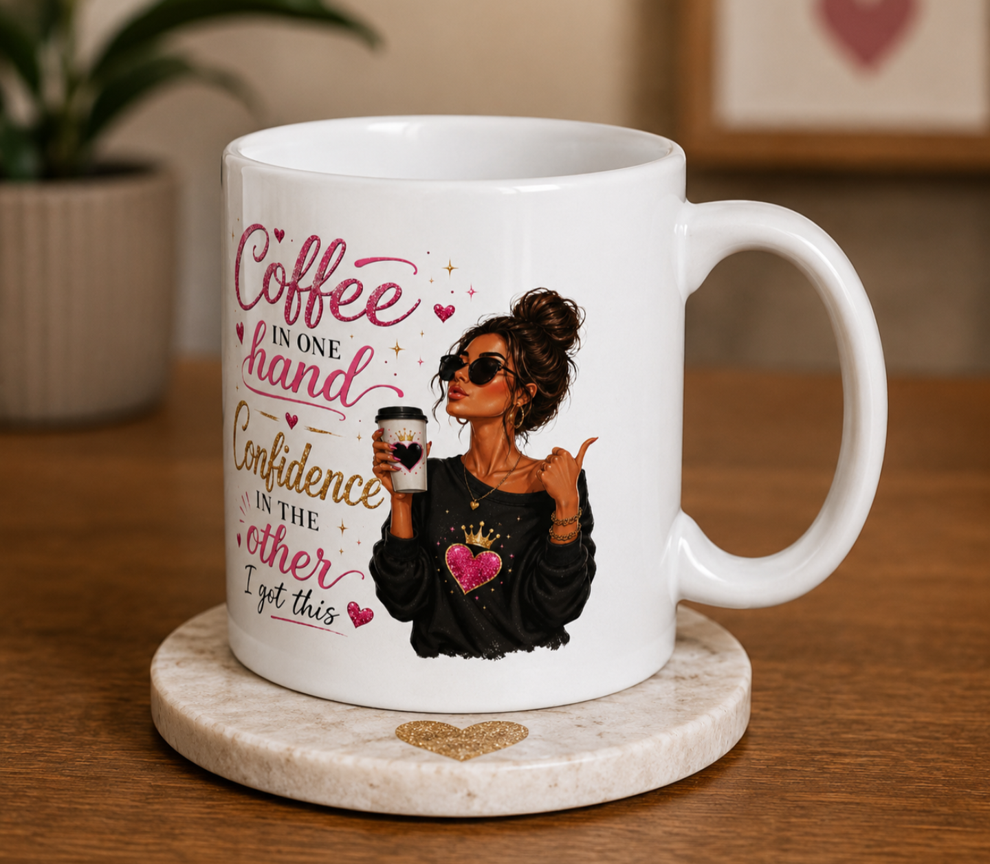 Coffee in One Hand, Confidence in the Other – Glam Boss Lady Ceramic Mug - Truly Yours
