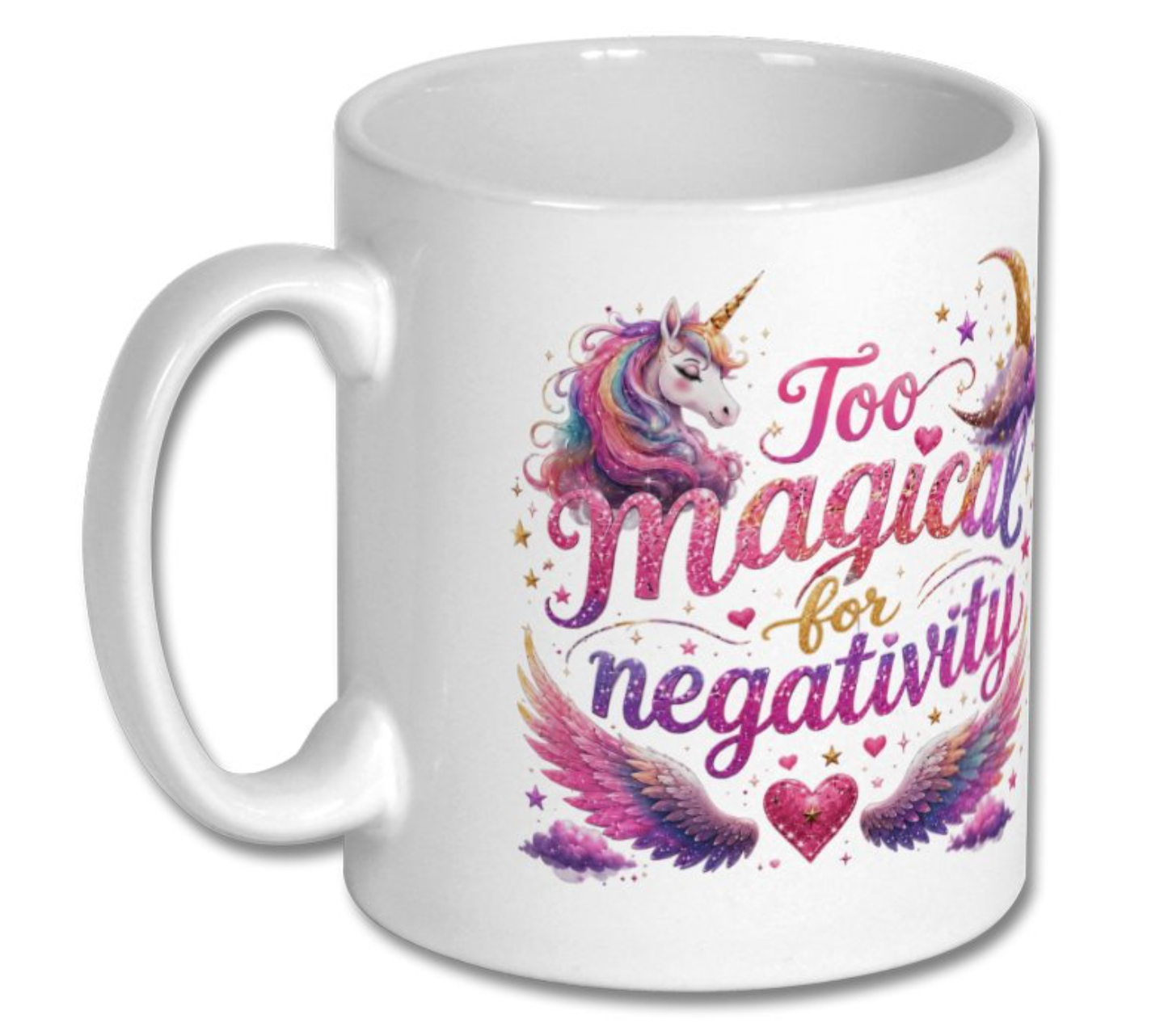 Too Magical for Negativity Unicorn Ceramic Mug – Inspirational Coffee & Tea Cup Gift