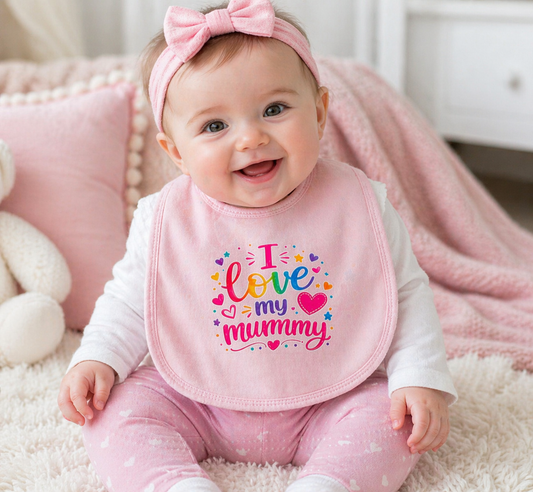 I Love My Mummy Baby Bib - Truly Yours
