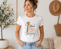 Cute Giraffe “Stand Tall” Inspirational Quote T-Shirt – Animal Lover Gift - Truly Yours