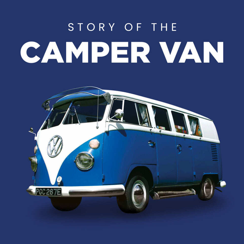 Story of the Camper Van - Truly Yours